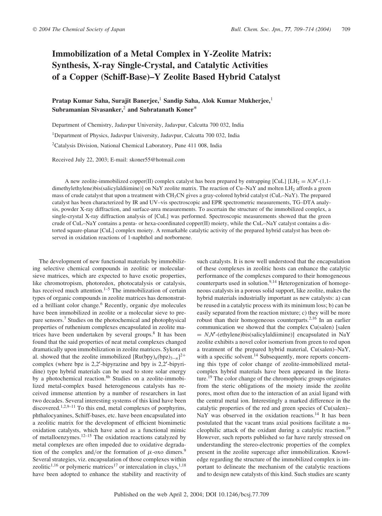 Immobilization of a Metal Complex in Y-Zeolite Matrix: Synthesis, X-ray Single-Crystal, and Catalytic Activities of a Copper (Schiff-Base)--Y Zeolite Based Hybrid Catalyst by unknow