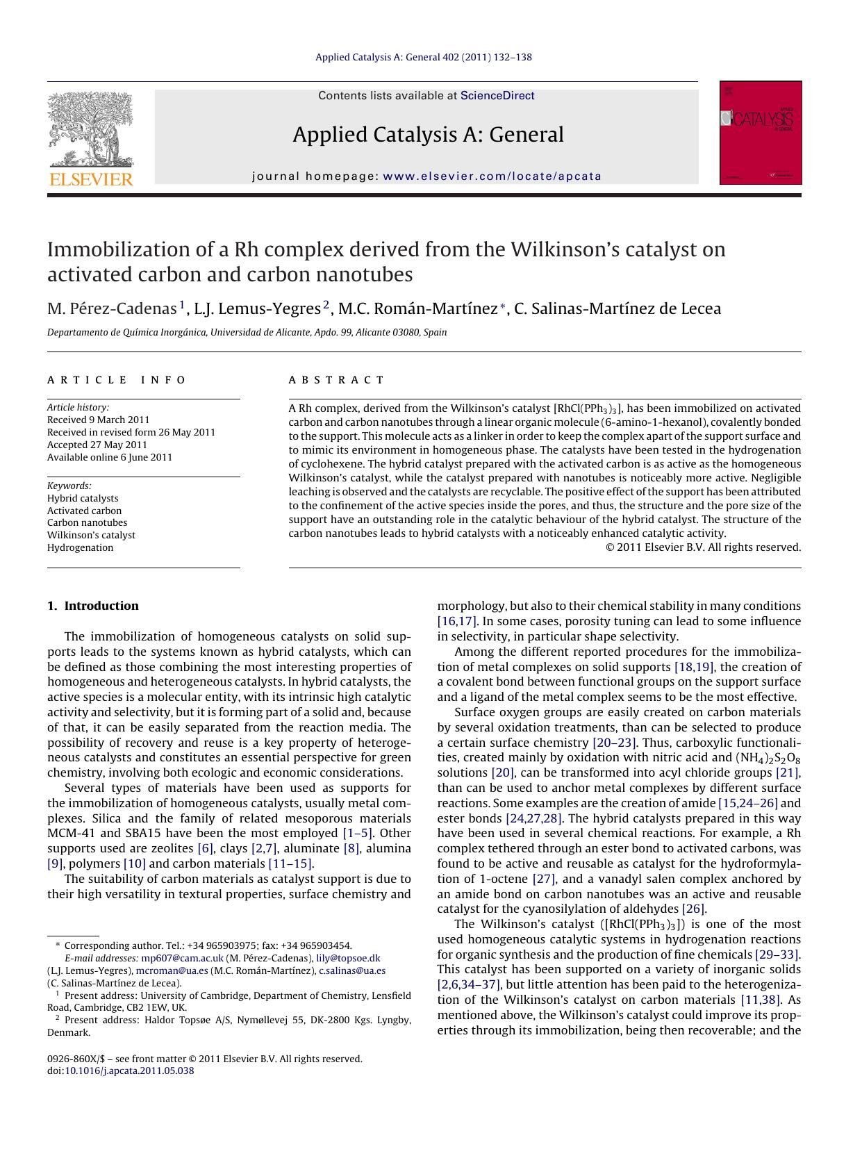 Immobilization of a Rh complex derived from the Wilkinson's catalyst on activated carbon and carbon nanotubes by M. PÃ©rez-Cadenas