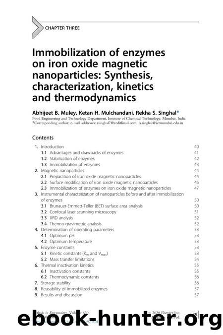Immobilization of enzymes on iron oxide magnetic nanoparticles: Synthesis, characterization, kinetics and thermodynamics by Abhijeet B. Muley & Ketan H. Mulchandani & Rekha S. Singhal