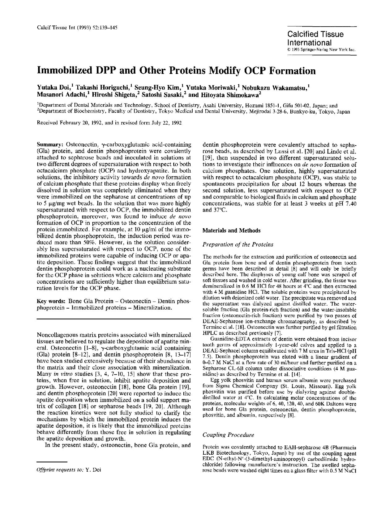 Immobilized DPP and other proteins modify OCP formation by Unknown