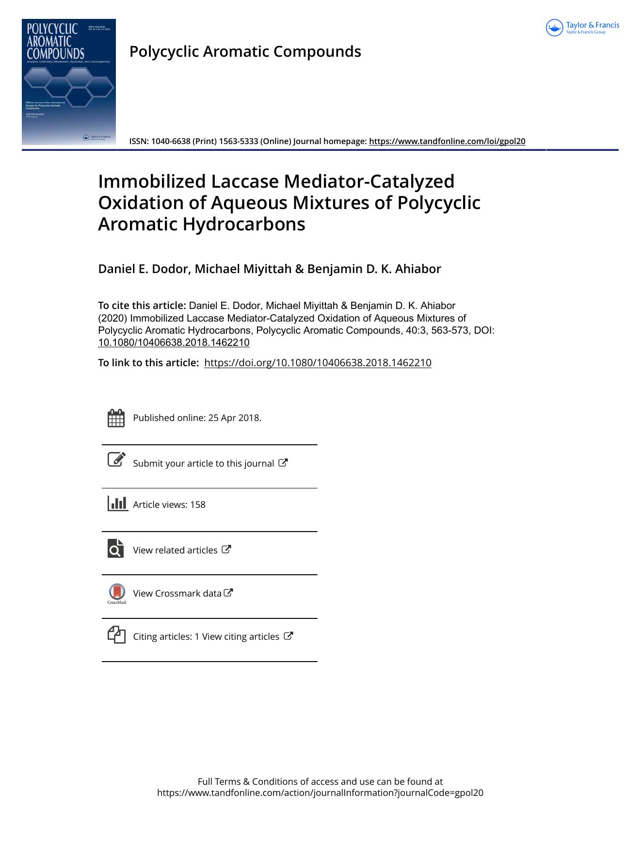 Immobilized Laccase Mediator-Catalyzed Oxidation of Aqueous Mixtures of Polycyclic Aromatic Hydrocarbons by Daniel E. Dodor & Michael Miyittah & Benjamin D. K. Ahiabor