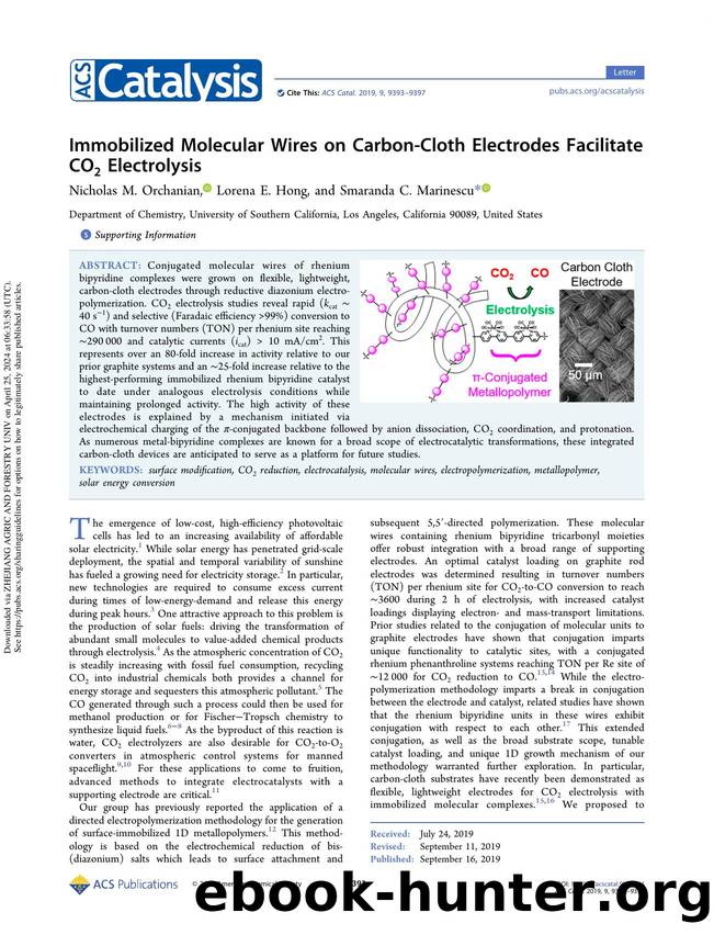 Immobilized Molecular Wires on Carbon-Cloth Electrodes Facilitate CO2 Electrolysis by Nicholas M. Orchanian Lorena E. Hong & Smaranda C. Marinescu