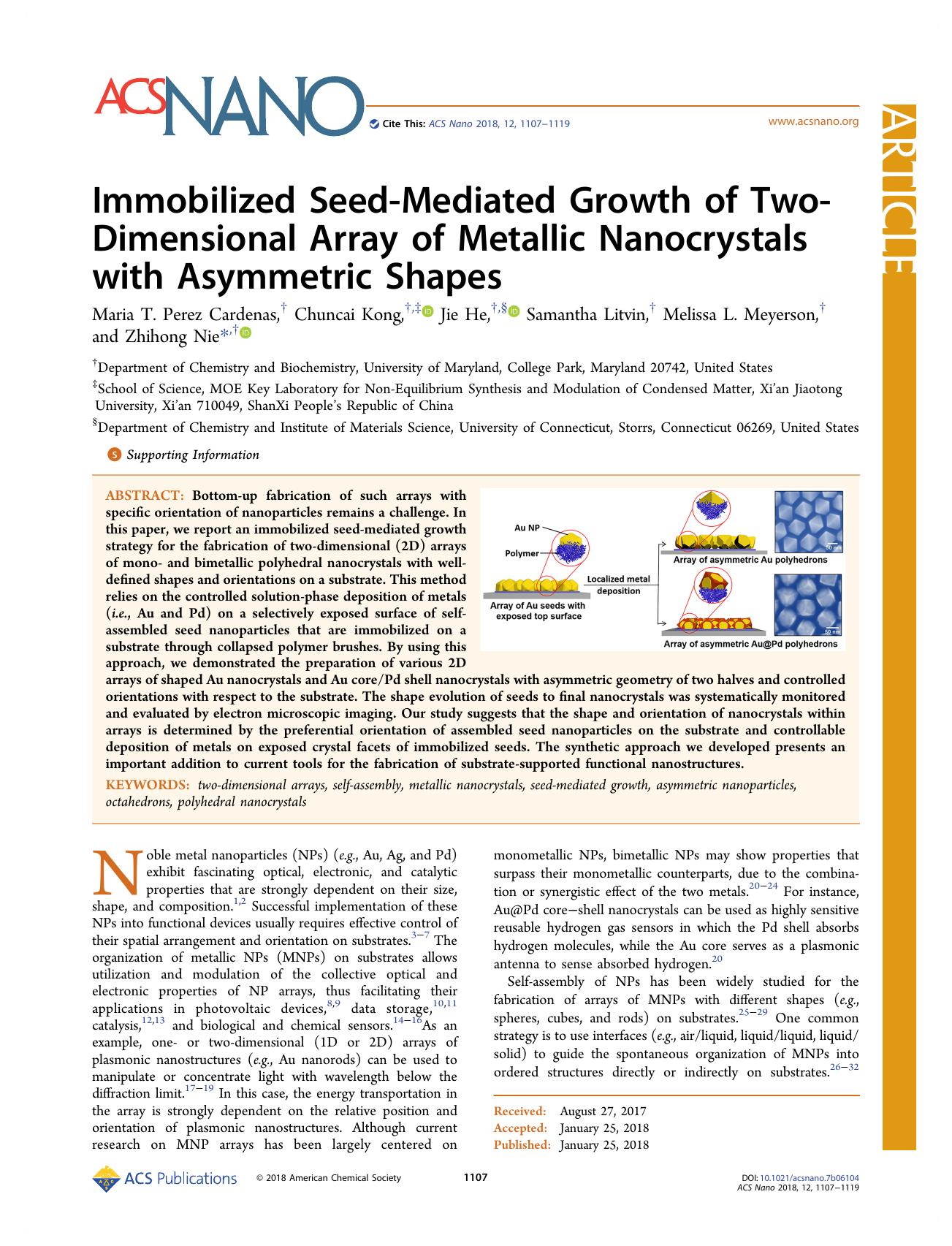 Immobilized Seed-Mediated Growth of Two-Dimensional Array of Metallic Nanocrystals with Asymmetric Shapes by Maria T. Perez Cardenas Chuncai Kong Jie He Samantha Litvin Melissa L. Meyerson and Zhihong Nie