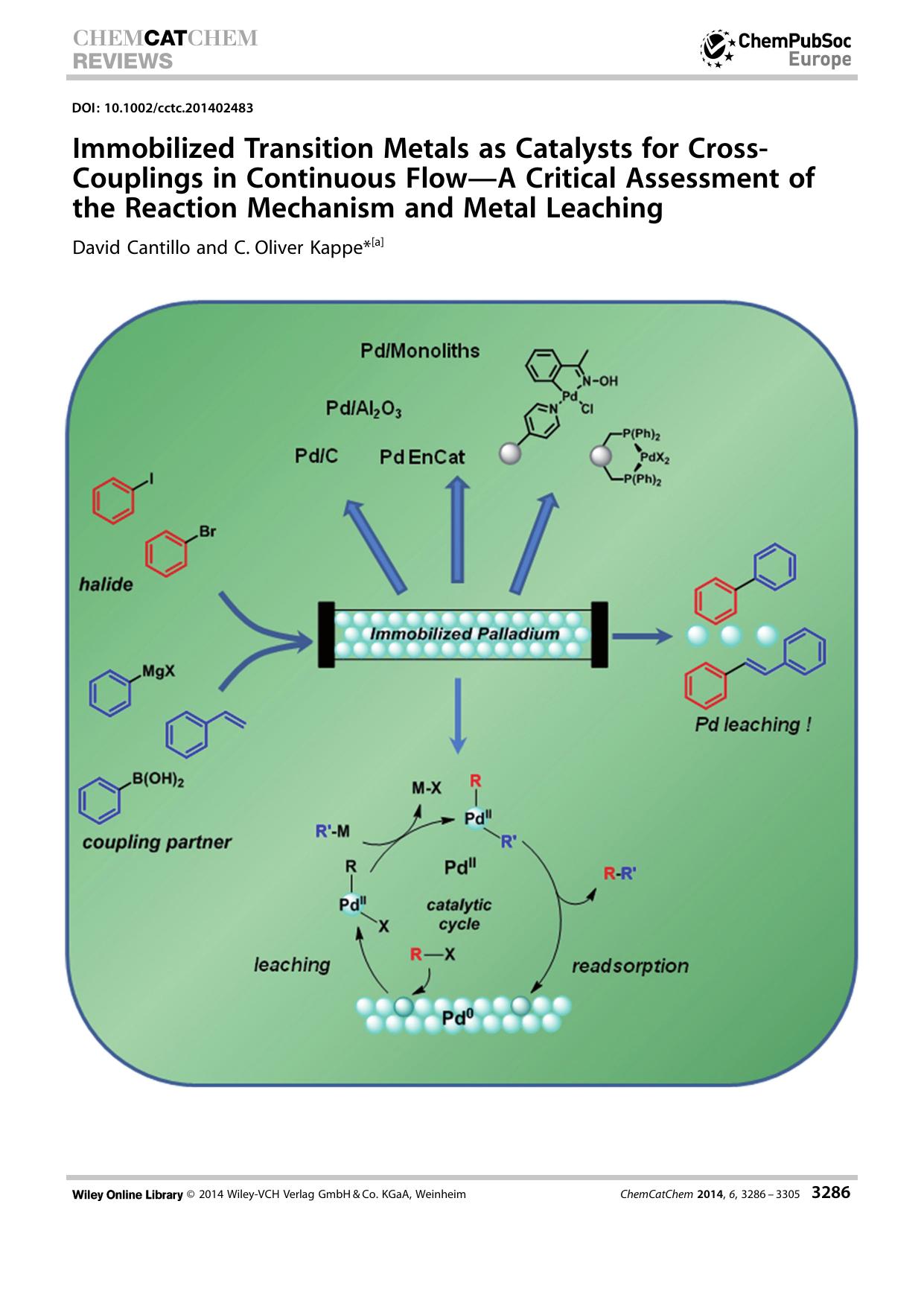 Immobilized Transition Metals as Catalysts for CrossCouplings in Continuous FlowA Critical Assessment of the Reaction Mechanism and Metal Leaching by Unknown