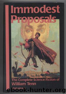 Immodest Proposals by William Tenn