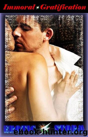Immoral Gratification (Erotic Storm Collection): ( Father-in-Law, Billionaire, Badboy, His, Mine, Owned, Blackmail, Oral, Head, Spanking, Smacking, Dominant, Submission, Older man, Younger woman.) by EroticStorm