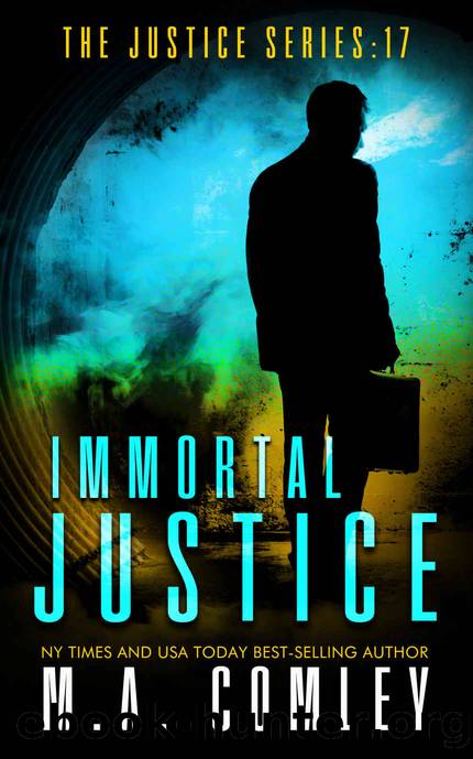 Immoral Justice by M. A. Comley