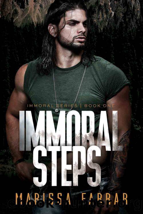 Immoral Steps (The Immoral Series Book 1) by Marissa Farrar