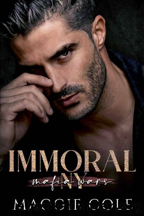 Immoral: Mafia Wars New York - Book Two by Cole Maggie