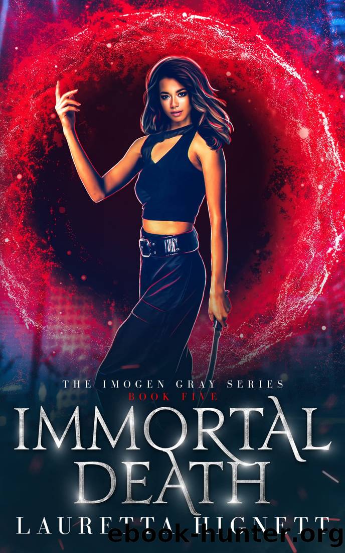 Immortal Death by Hignett Lauretta