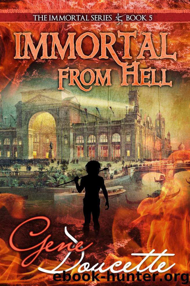 Immortal From Hell by Gene Doucette