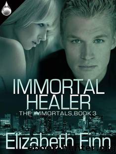 Immortal Healer (The Immortals, Book 3) by Elizabeth Finn