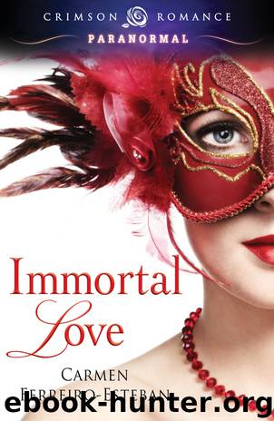 Immortal Love by Carmen Ferreiro-Esteban