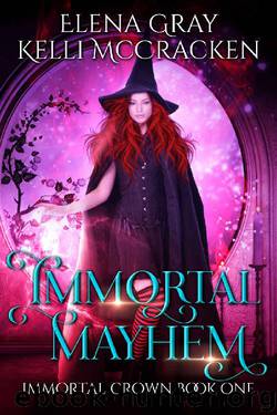 Immortal Mayhem by Elena Gray & Kelli McCracken