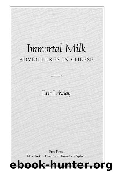 Immortal Milk by Eric LeMay