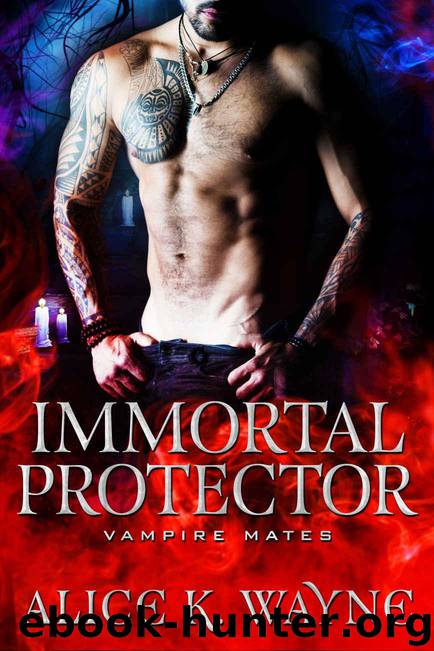 Immortal Protector: Vampire Mates by K. Wayne Alice & Coven Midnight