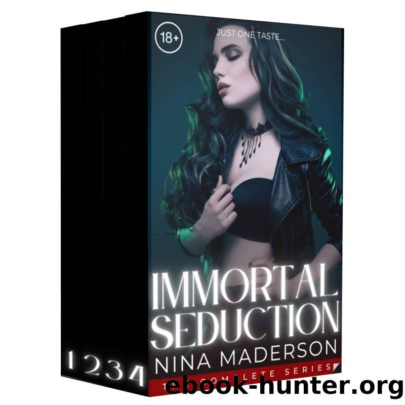 Immortal Seduction: A Paranormal Lesbian First Time Erotica: The Complete 4-Book Urban Fantasy Series by Maderson Nina