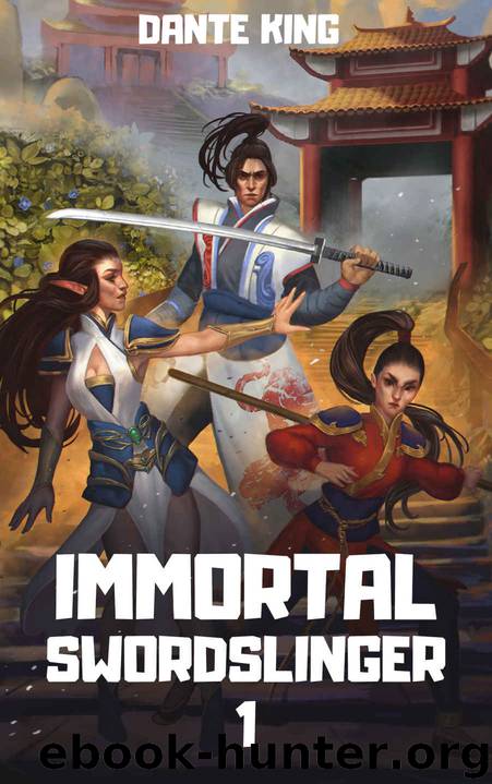 Immortal Swordslinger 1 by Dante King