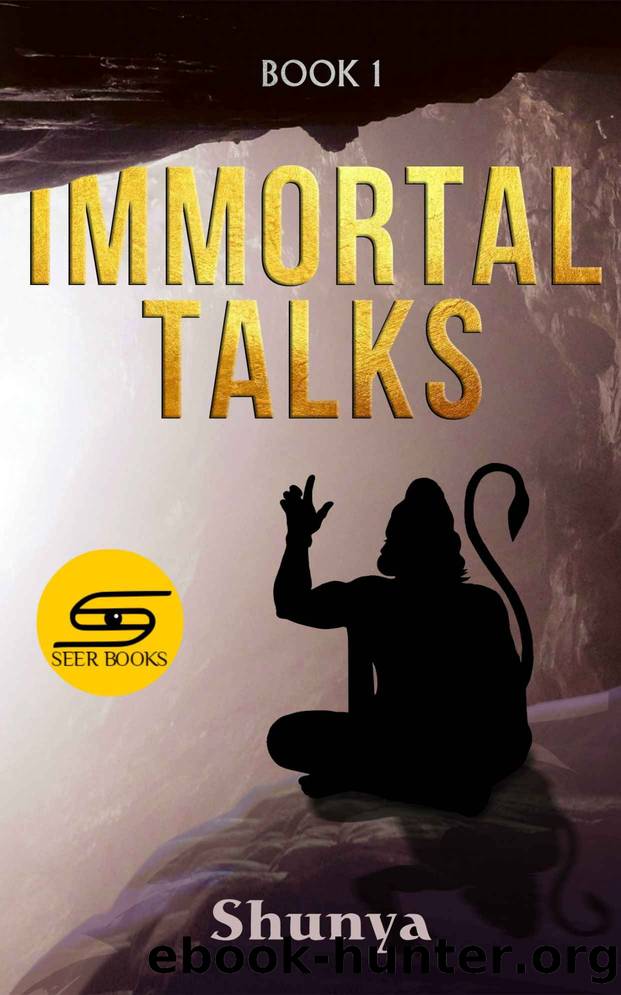 Immortal Talks (- Book 1) by Shunya