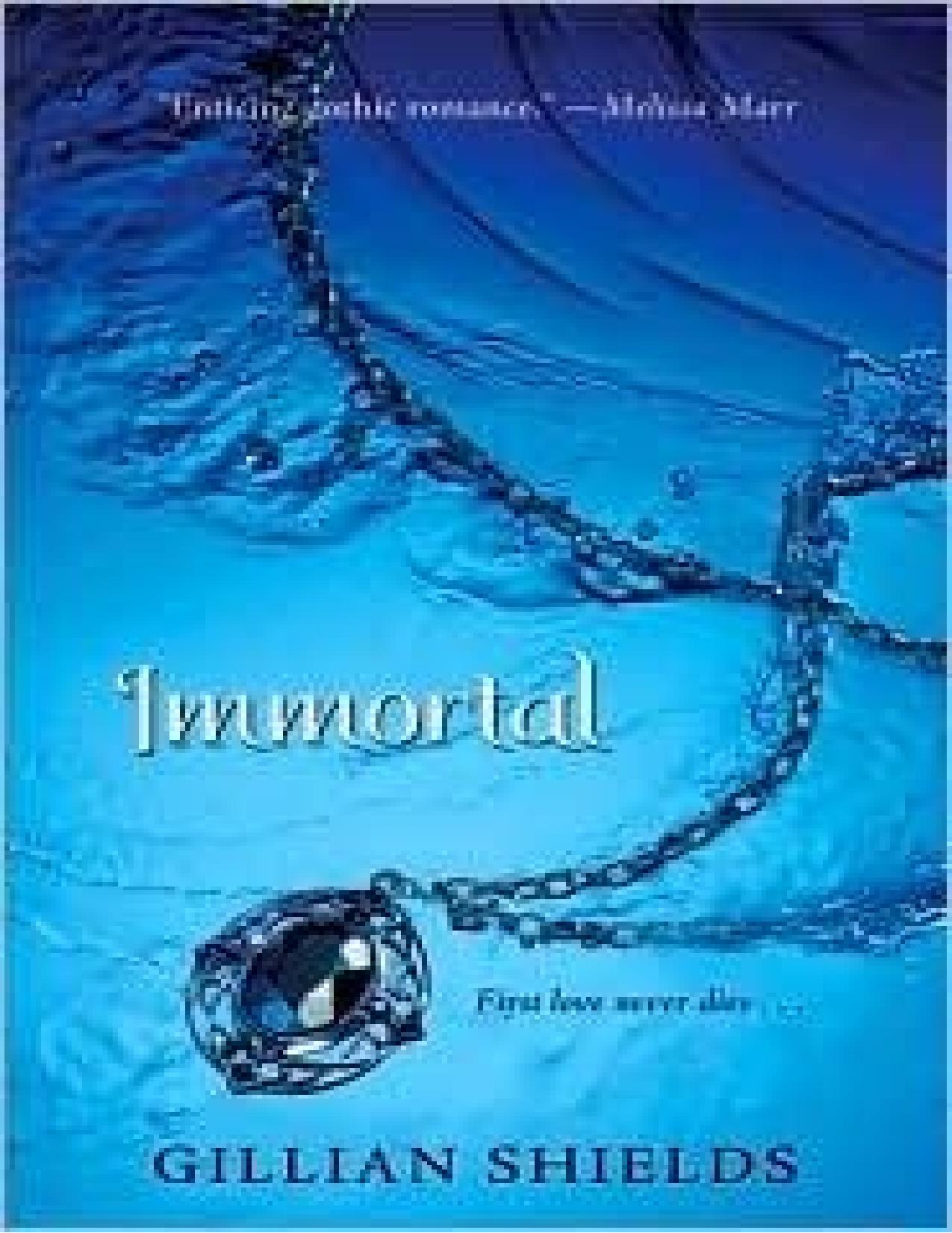 Immortal by Gillian Shields