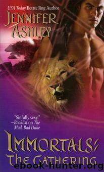 Immortals 04 - The Gathering by Jennifer Ashley