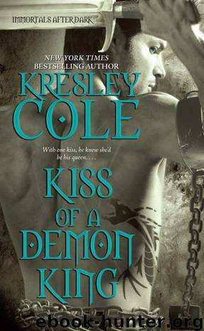 Immortals After Dark 07 - Kiss of a Demon King by Kresley Cole