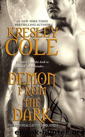 Immortals After Dark 10 - Demon From the Dark by Kresley Cole