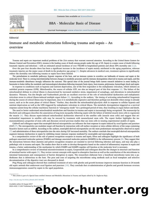 Immune and metabolic alterations following trauma and sepsis â An overview by Raghavan Raju