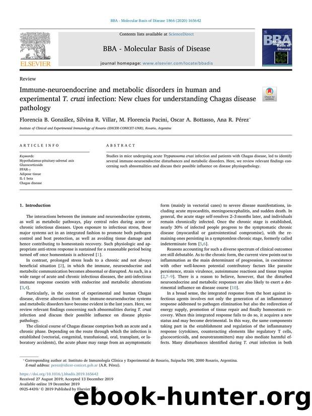 Immune-neuroendocrine and metabolic disorders in human and experimental T. cruzi infection_ New clues for understanding Chagas disease pathology by Florencia B. González & Silvina R. Villar & M. Florencia Pacini & Oscar A. Bottasso & Ana R. Pérez