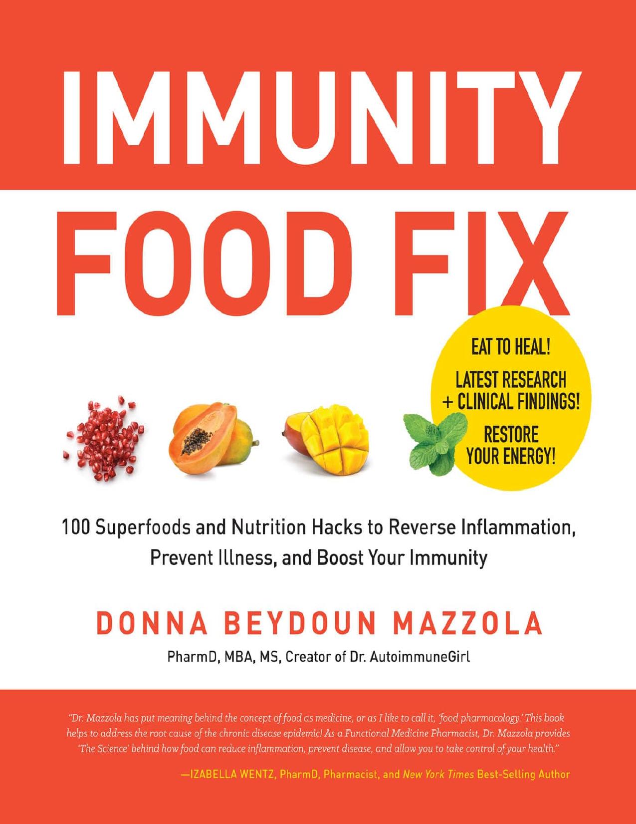 Immunity Food Fix by Mazzola Donna Beydoun;