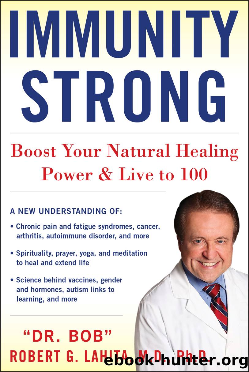 Immunity Strong by Robert G. Lahita