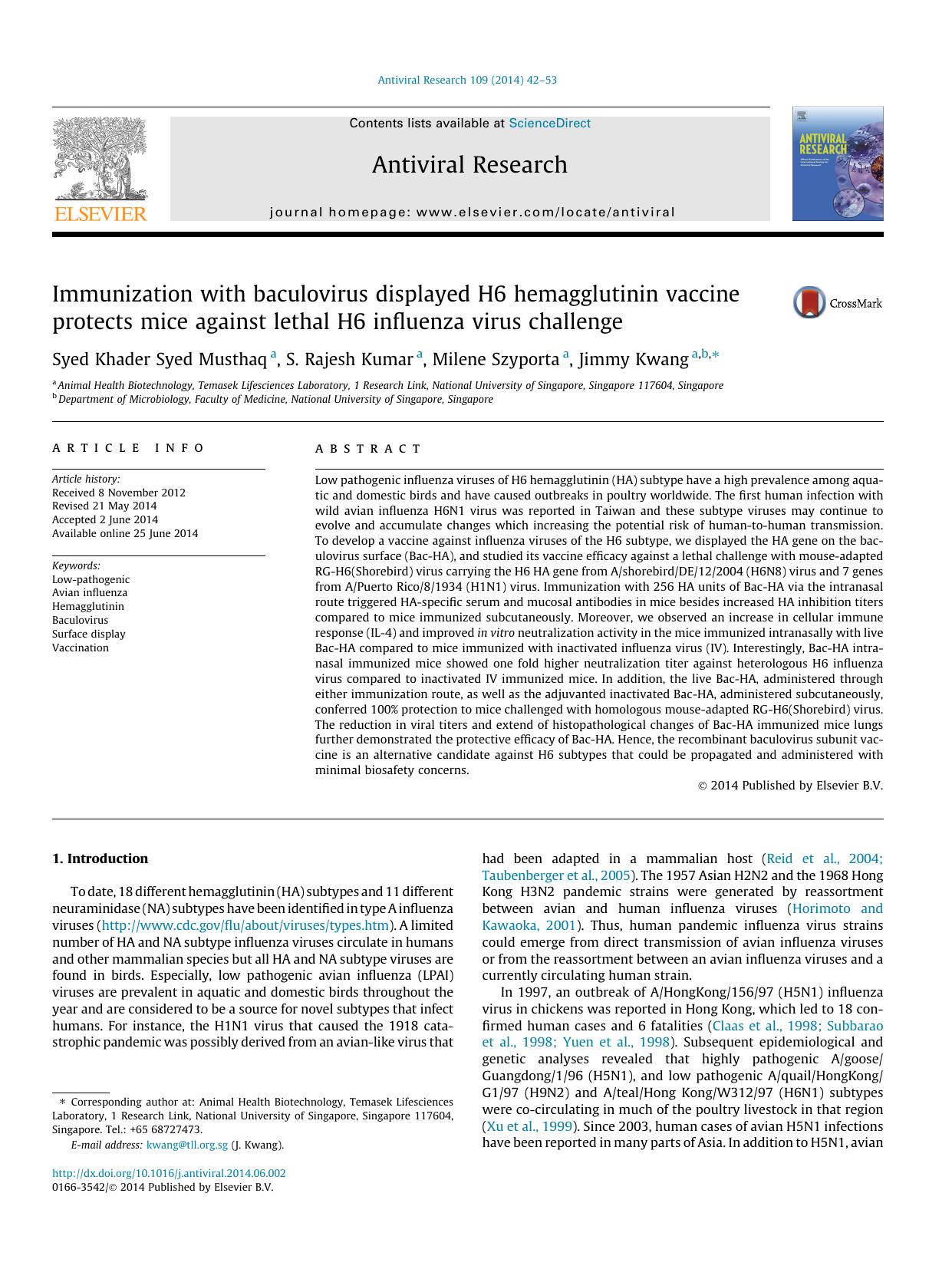 Immunization with baculovirus displayed H6 hemagglutinin vaccine protects mice against lethal H6 influenza virus challenge by Syed Khader Syed Musthaq & S. Rajesh Kumar & Milene Szyporta & Jimmy Kwang