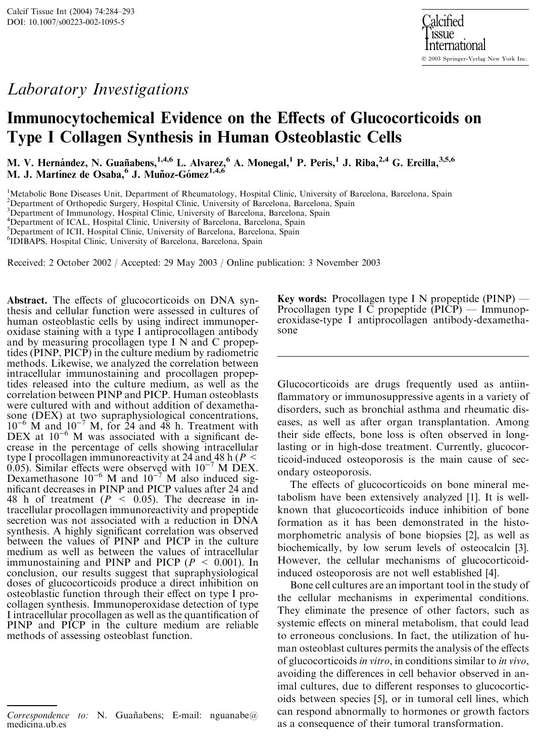 Immunocytochemical Evidence on the Effects of Glucocorticoids on Type I Collagen Synthesis in Human Osteoblastic Cells by Hernandez M.V. et al