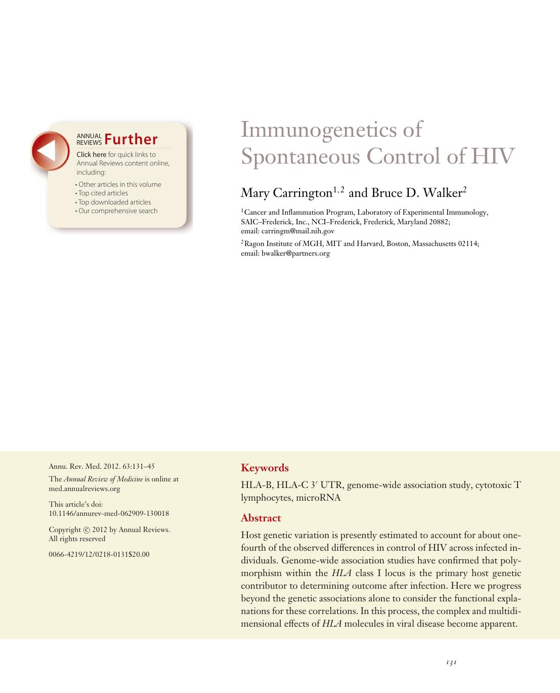 Immunogenetics of Spontaneous Control of HIV by Mary Carrington1 2 and Bruce D. Walker2