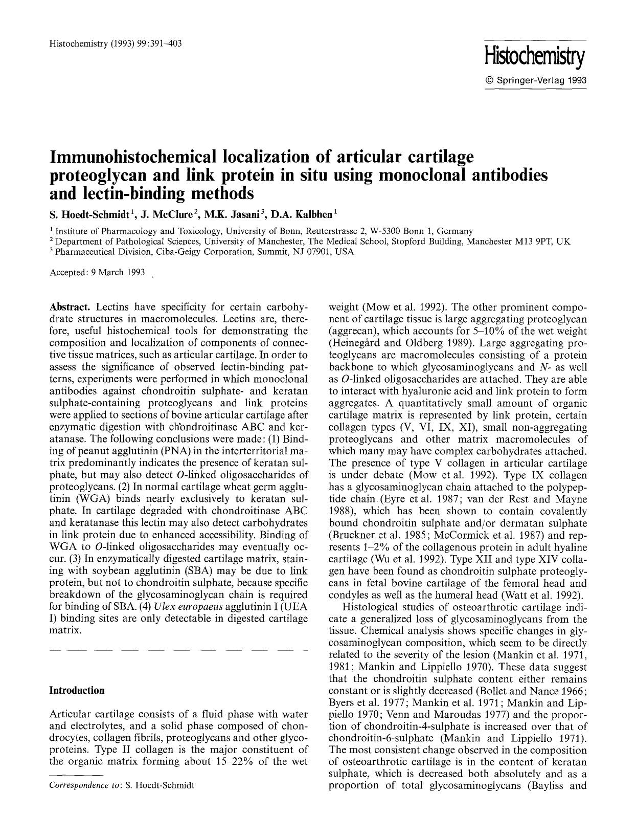 Immunohistochemical localization of articular cartilage proteoglycan and link protein in situ using monoclonal antibodies and lectin-binding methods by Unknown