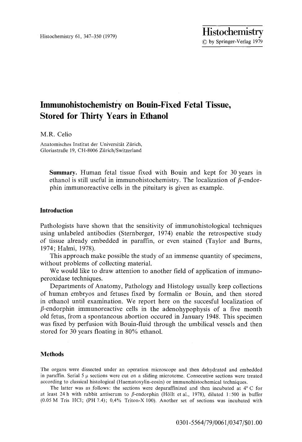 Immunohistochemistry on Bouin-fixed fetal tissue, stored for thirty years in ethanol by Unknown