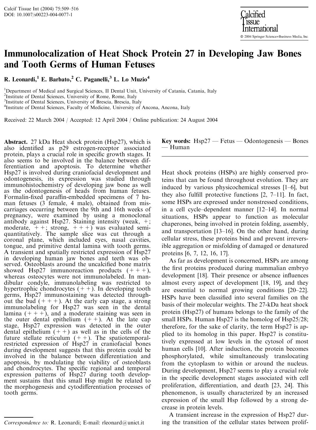 Immunolocalization of Heat Shock Protein 27 in Developing Jaw Bones and Tooth Germs of Human Fetuses by Leonardi R. et al