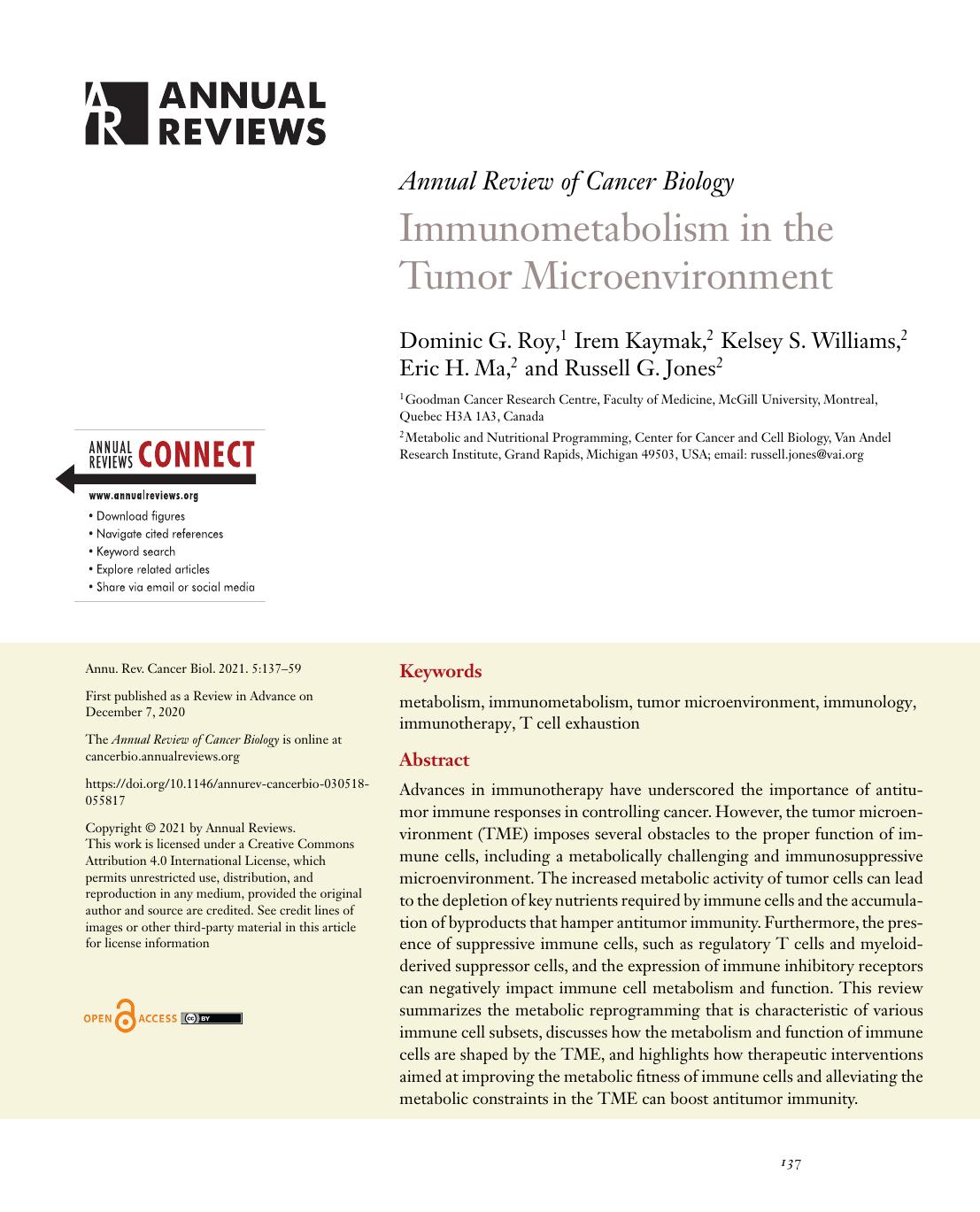 Immunometabolism in the Tumor Microenvironment by Dominic G. Roy Irem Kaymak Kelsey S. Williams Eric H. Ma Russell G. Jones