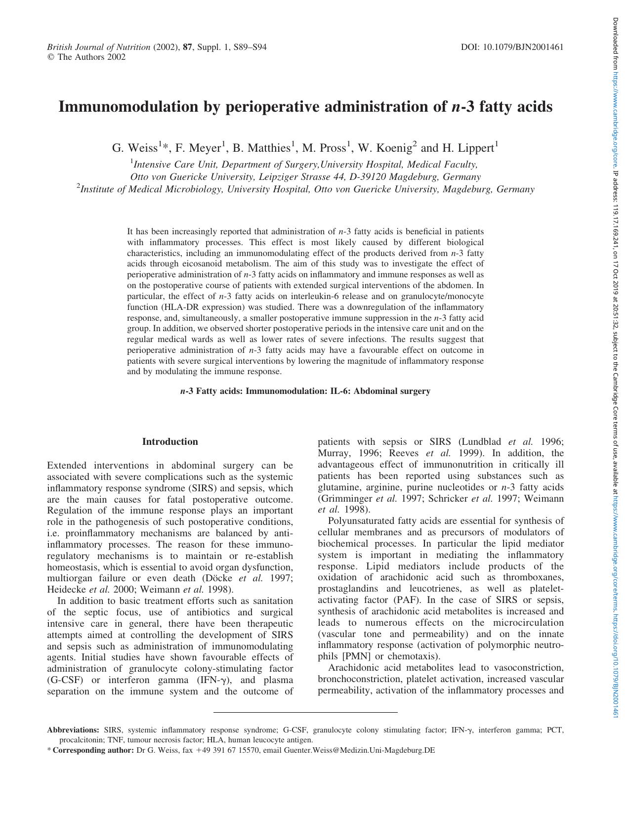 Immunomodulation by perioperative administration of n-3 fatty acids by G. Weiss F. Meyer B. Matthies M. Pross W. Koenig H. Lippert