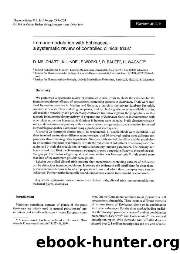 Immunomodulation with echinacea â a systematic review of controlled clinical trials by D. Melchart & K. Linde & F. Worku & R. Bauer & H. Wagner