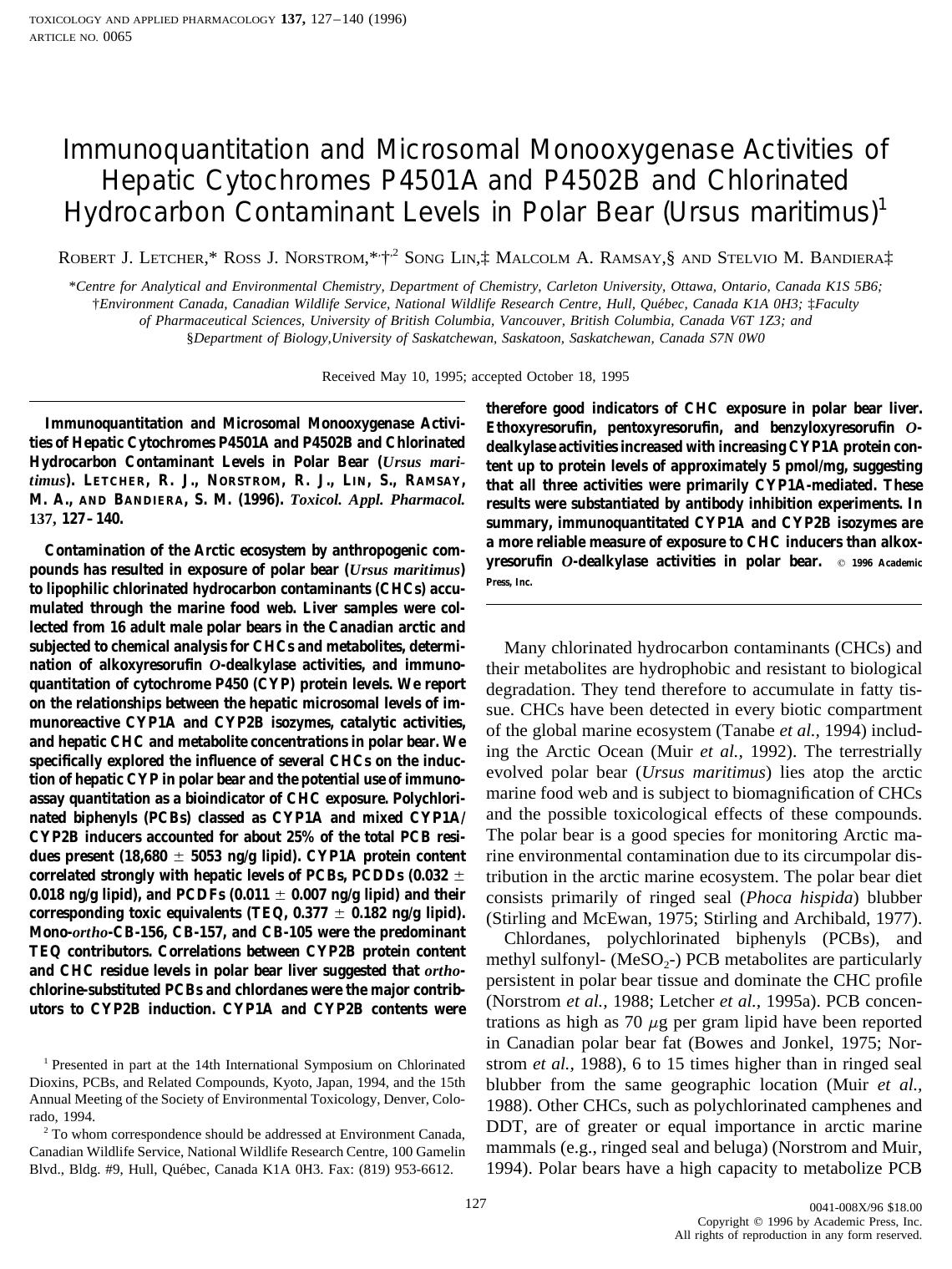 Immunoquantitation and Microsomal Monooxygenase Activities of Hepatic Cytochromes P4501A and P4502B and Chlorinated Hydrocarbon Contaminant Levels in Polar Bear (Ursus maritimus) by Letcher R. J. et al