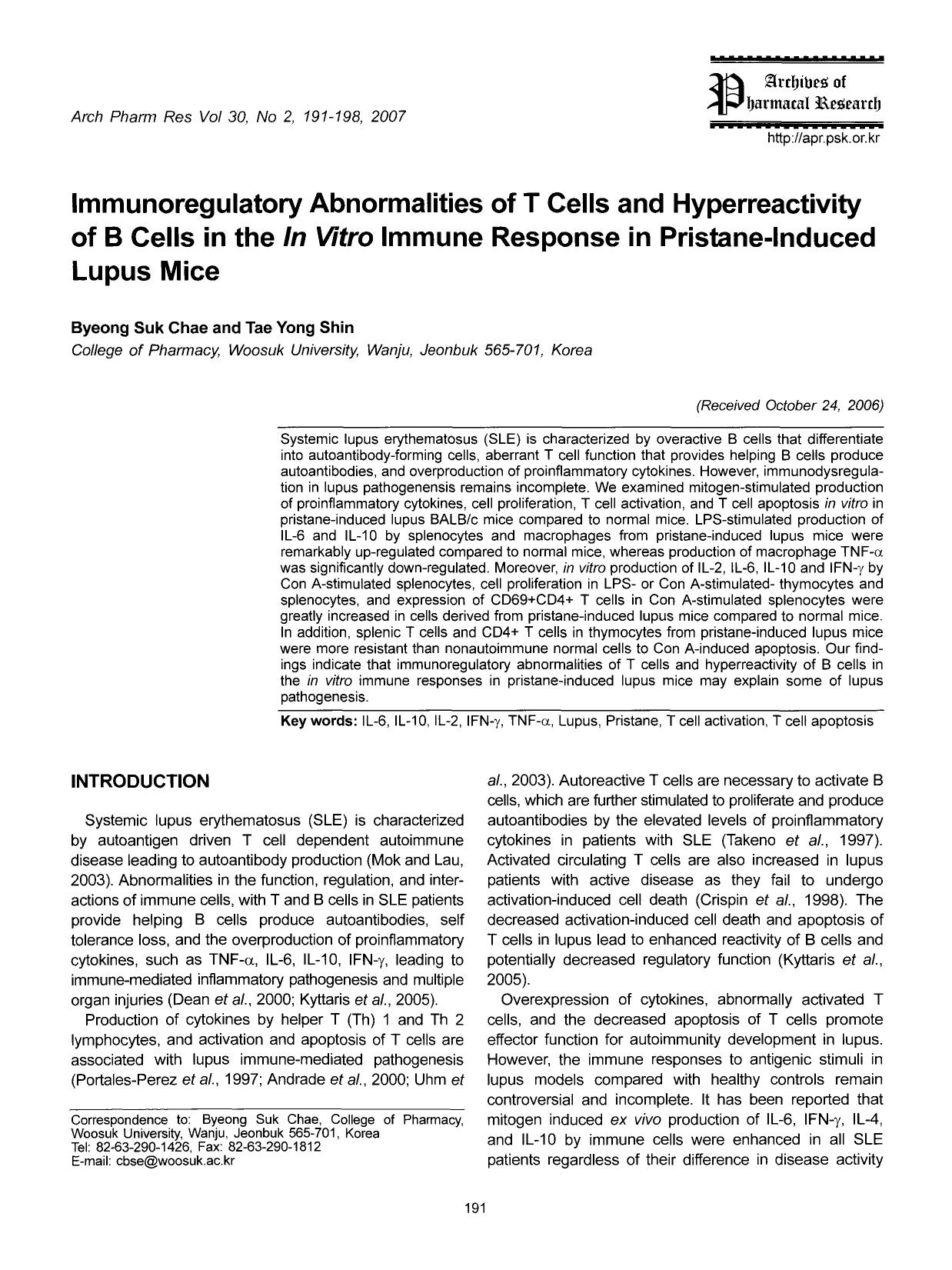 Immunoregulatory abnormalities of T cells and hyperreactivity of B cells in the <Emphasis Type="Italic">In Vitro <Emphasis> immune response in pristane-induced lupus mice by Unknown