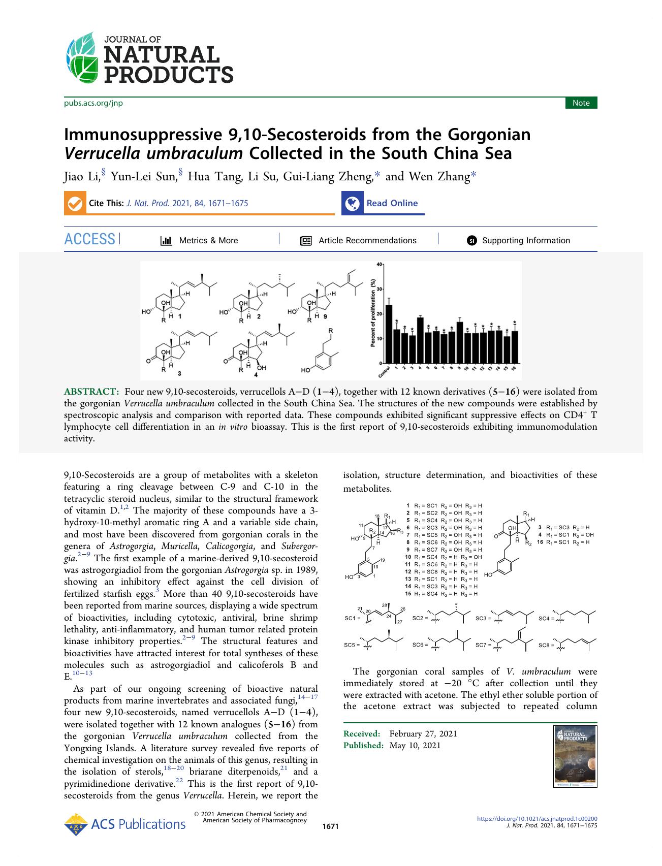 Immunosuppressive 9,10-Secosteroids from the Gorgonian Verrucella umbraculum Collected in the South China Sea by Jiao Li Yun-Lei Sun Hua Tang Li Su Gui-Liang Zheng and Wen Zhang