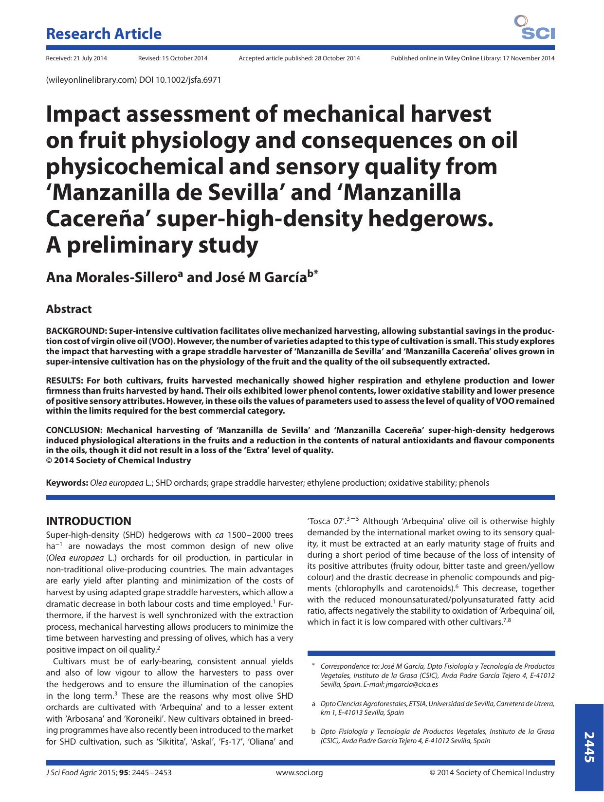 Impact assessment of mechanical harvest on fruit physiology and consequences on oil physicochemical and sensory quality from `Manzanilla de Sevilla' and `Manzanilla CacereÃÂ±a' su by Unknown
