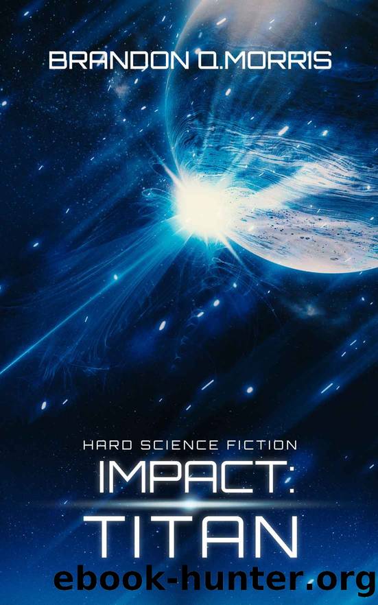 Impact by Brandon Q. Morris