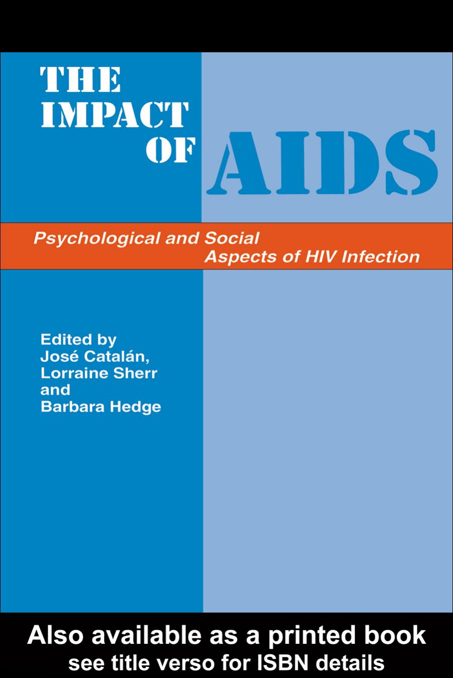 Impact of AIDS: Psychological and Social Aspects of HIV Infection by CATALAN