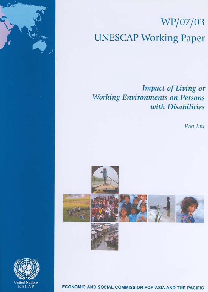 Impact of Living or Working Environments on Persons with Disabilities (Unescap Working Papers) by United Nations