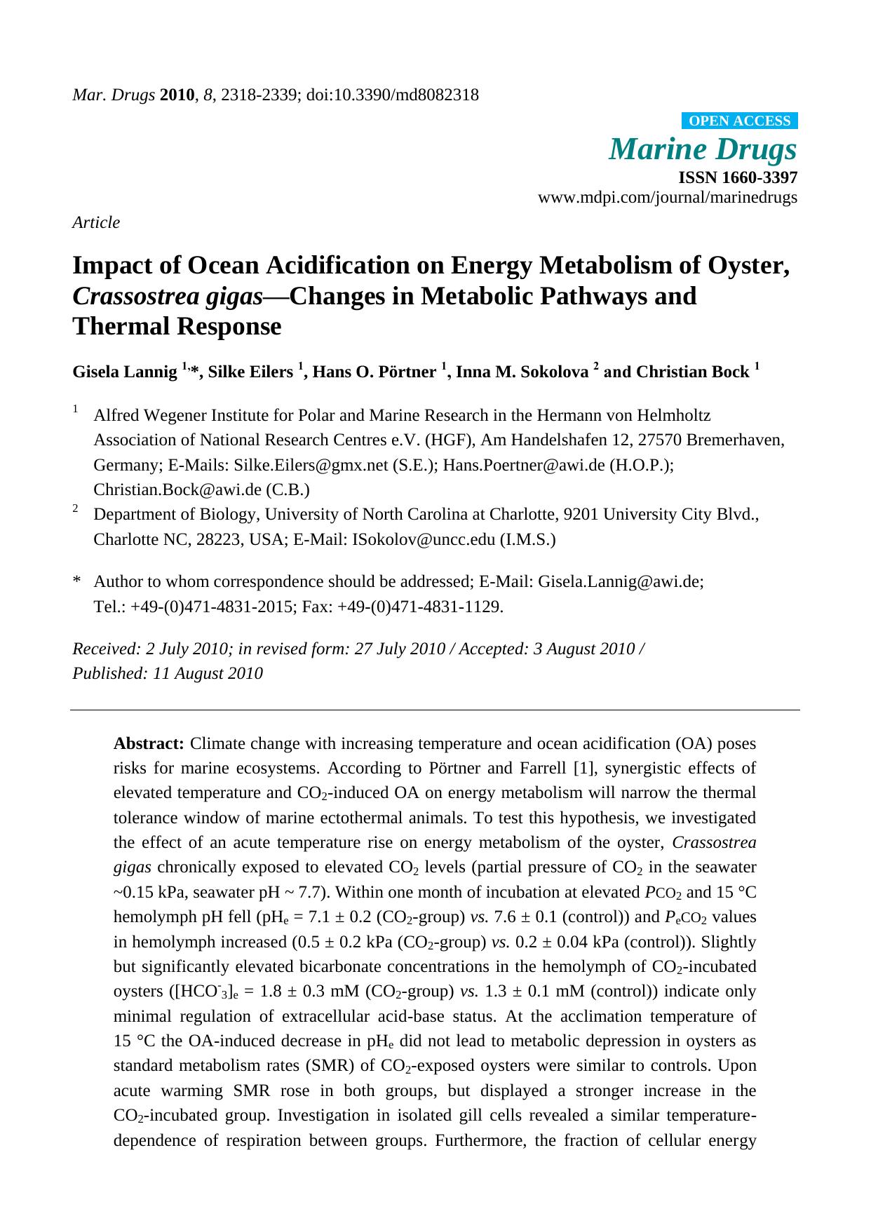 Impact of Ocean Acidification on Energy Metabolism of Oyster, Crassostrea gigasâChanges in Metabolic Pathways and Thermal Response by Gisela Lannig & Silke Eilers & Hans O. Pörtner & Inna M. Sokolova & Christian Bock