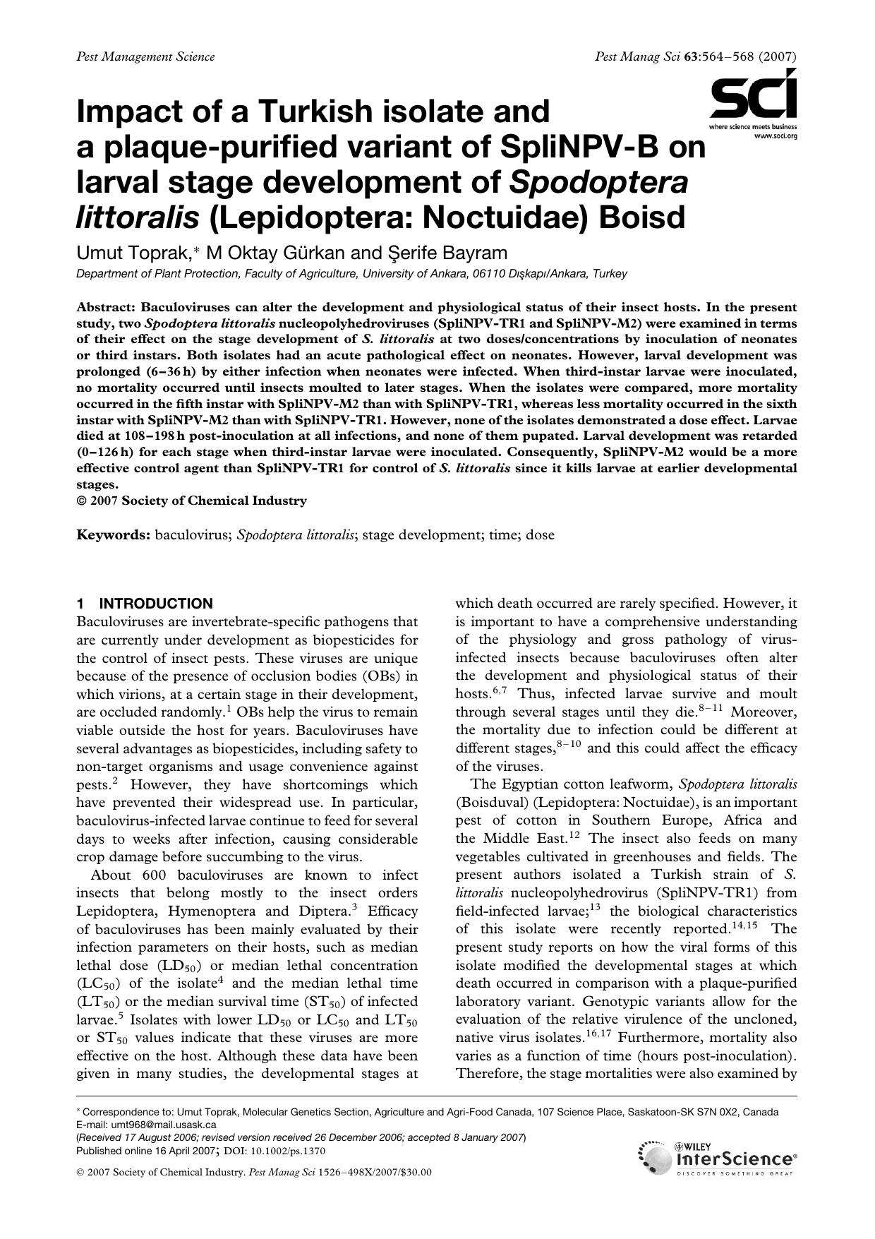 Impact of a Turkish isolate and a plaque-purified variant of SpliNPV-B on larval stage development of Spodoptera littoralis (Lepidoptera: Noctuidae) Boisd by Unknown