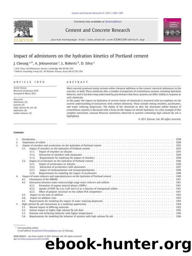 Impact of admixtures on the hydration kinetics of Portland cement by J. Cheung & A. Jeknavorian & L. Roberts & D. Silva